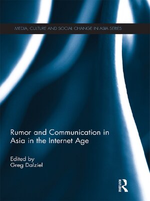 cover image of Rumor and Communication in Asia in the Internet Age